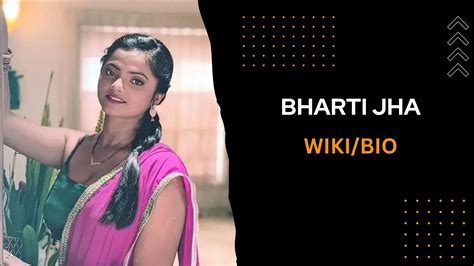 bharthi jha new web series|Top 7 Best Bharti Jha Web Series Name List